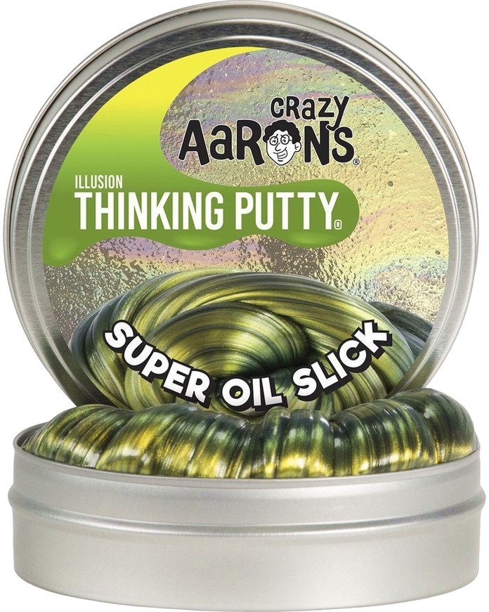   - Super Oil Slick -   "Crazy Aaron's" - 