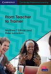 From Teacher to Trainer: �������� �� �������� �� ������������� - 