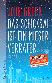 Das Schicksal Ist Ein Mieser Verrater - 