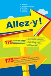 Allez-y! 175 ������� ������ �� ����������� �� ������� ���� �� ������� �� 8., 9., 10., 11. � 12. ���� - 