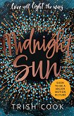 Midnight Sun - 
