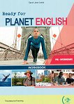 Ready for Planet English - ���� Pre-Intermediate (A2+): ������ �������� �� ��������� ���� - 