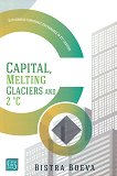 Capital, Melting Glaciers and 2�C - 