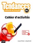 Tendances - B2: ������ �������� �� ������� ���� + �������� 1 edition - 