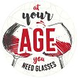 �������-�������� ����: At your age you need glasses - 