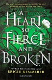A Heart So Fierce and Broken - book 2 - 