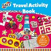 Galt: ������� ������ �� ��� : Travel Activity Book - ������ �����