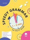 Speedy Grammar: ������� �� ����������� � ������������� �� ��������� ���� �� 5. ���� - 