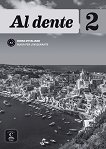 Al dente -  2 (A2):         - 