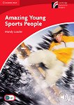 Cambridge Experience Readers: Amazing Young Sports People -  Beginner/Elementary (A1) BrE - 