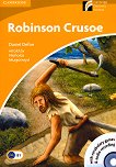 Cambridge Experience Readers: Robinson Crusoe - ���� Intermediate (B1) BrE - 