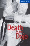 Cambridge English Readers - ���� 5: Upper - Intermediate Death in the Dojo - 