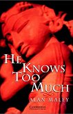 Cambridge English Readers - ���� 6: Advanced He Knows Too Much - 
