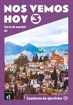 Nos vemos hoy - ���� 3 (B1): ������ �������� �� �������� ���� - 