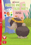 Martha and the Tiger party - Absolute Beginners Pre-A1 - 