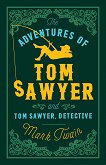 The adventures of Tom Sawyer. Tom Sawyer, Detective - 