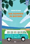 Ein Sommer in Bayern - Grundstufe A2 - 