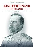 King Ferdinand of Bulgaria - 