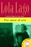 Lola Laģo Detective ���� A2: Por amor al arte + CD - 