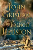 The French Illusion (��������� �������) - 