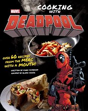Marvel Comics: Cooking with Deadpool - ������