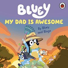 Bluey: My Dad is Awesome (��������� �������) - �������
